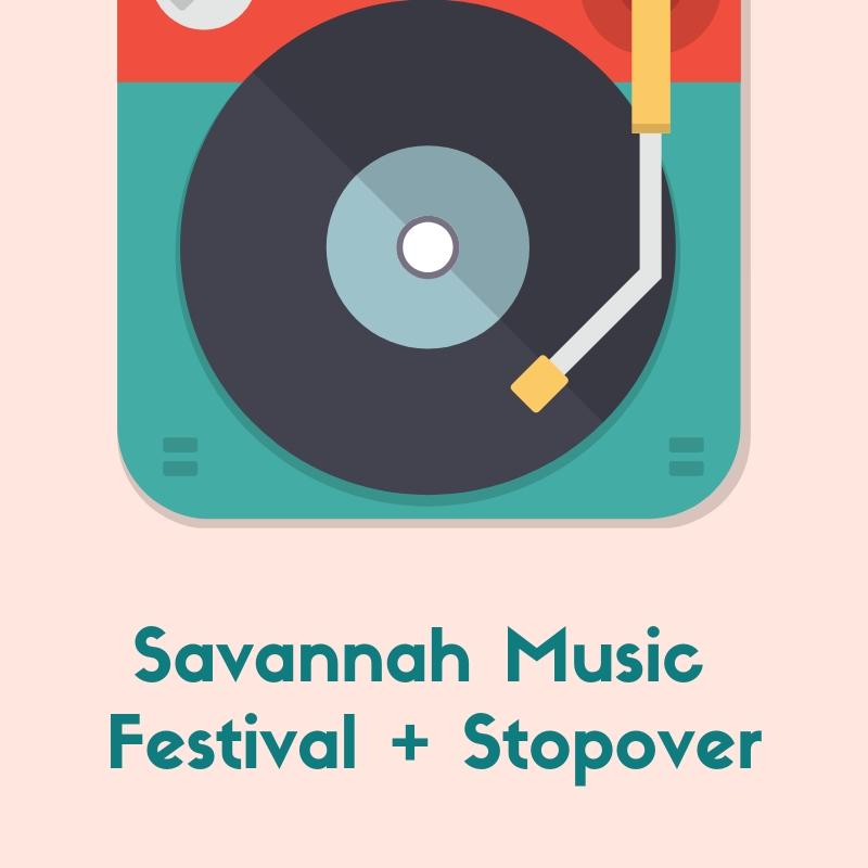 Savannah Stopover Festival & Savannah Music Festival • First City Realty